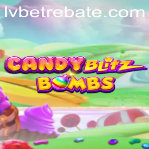 CandyBlitzBombs: A Sweet Adventure in Gaming with LVBet